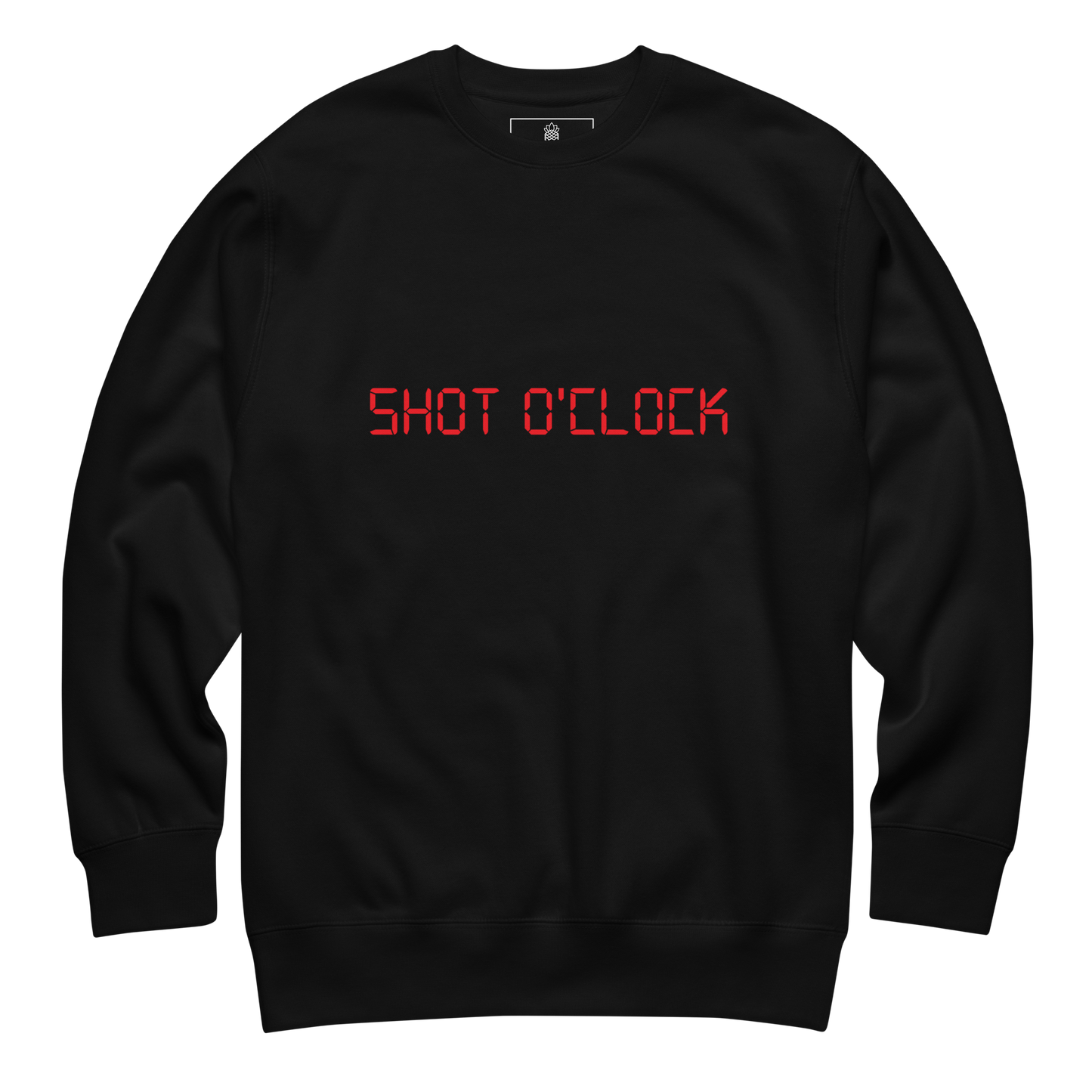 SHOT O'CLOCK Sweatshirt