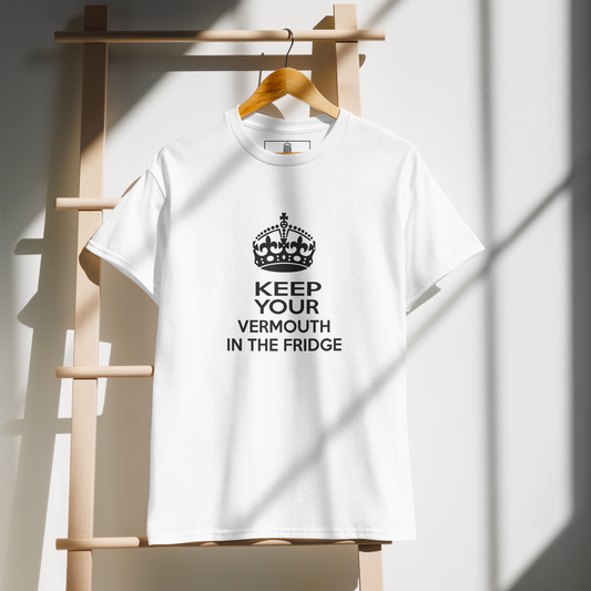 KEEP YOUR VERMOUTH IN THE FRIDGE T-Shirt white